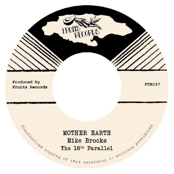 Mike Brooks &amp;amp; The 18th Parallel - Mother Earth