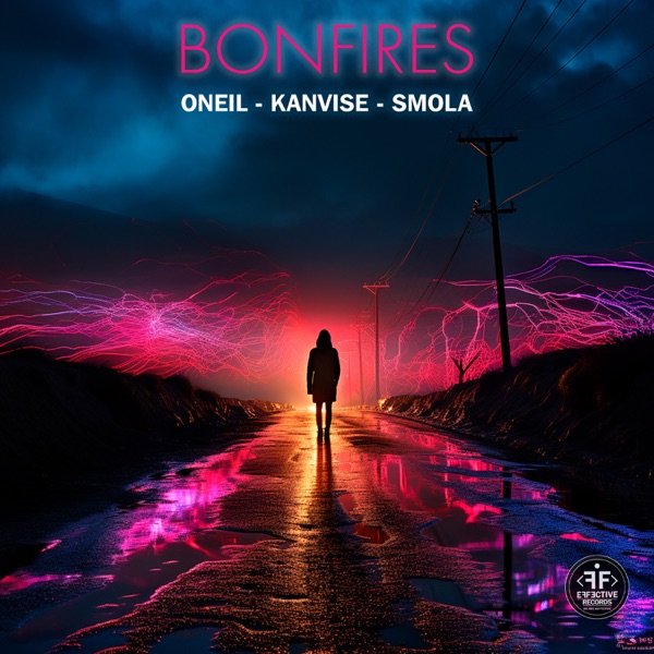 ONEIL, KANVISE &amp;amp; Smola - Bonfires