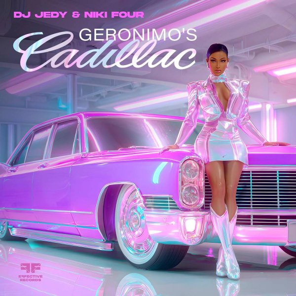 DJ JEDY &amp;amp; Niki Four - Geronimo&amp;apos;s Cadillac