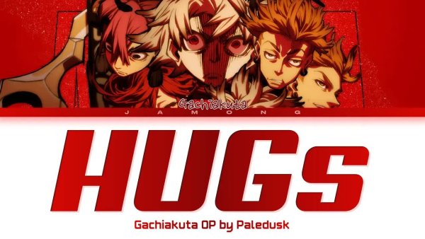 Jamong - Gachiakuta - Opening FULL &quot;HUGs&quot; by Paledusk (Lyrics)