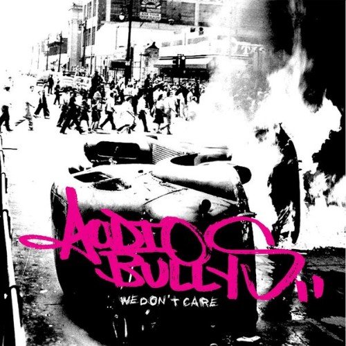 Audio Bullys - We don&amp;apos;t carе
