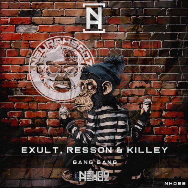 Exult, Resson, Killey - Gang Gang