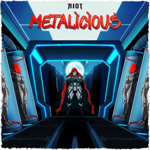 RIOT - Metalicious