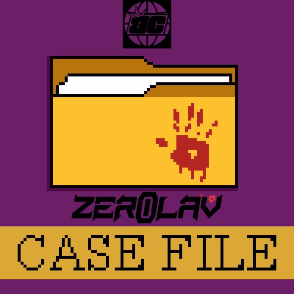Zerolav - Case File
