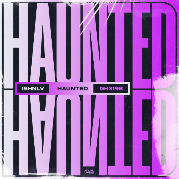 ISHNLV - Haunted (Original Mix)