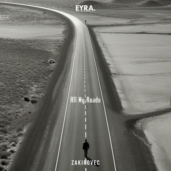 Zakirovec - All My Roads