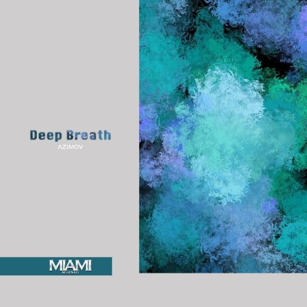 Azimov - Deep Breath