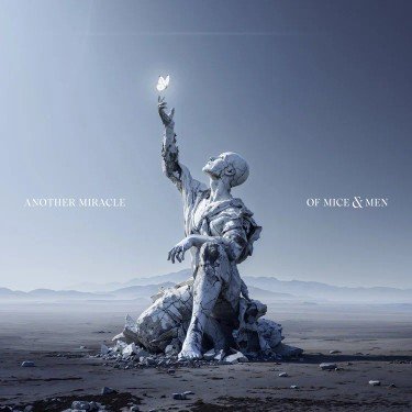 Of Mice &amp;amp; Men - Another Miraclе