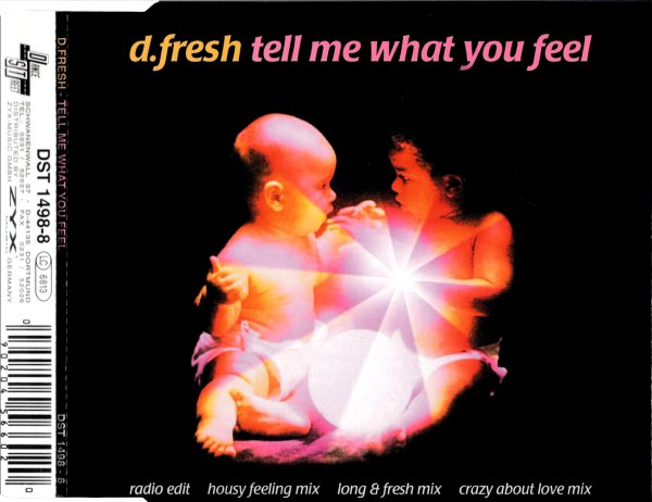 D.Fresh - Tell Me What You Feel (Long &amp;amp; Fresh Mix)