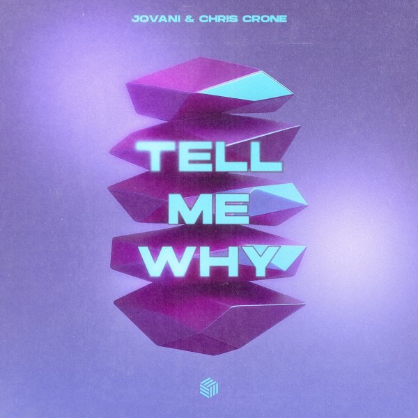 Jovani &amp; Chris Crone - Tell Me Why
