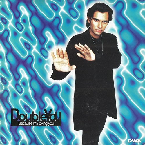 Double You - Because Loving You (Euro Radio Mix)