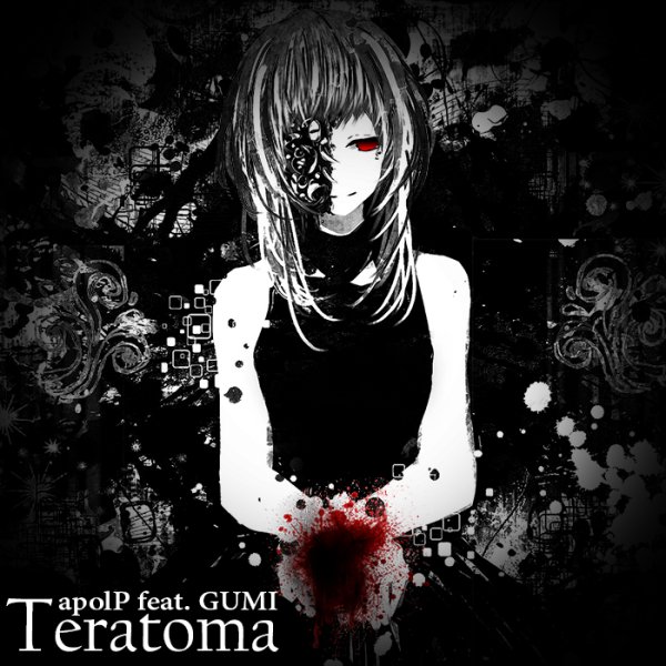 GUMI - Teratoma