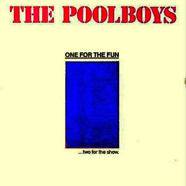 The Poolboys - One For The Fun
