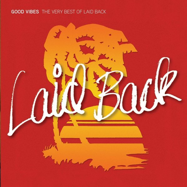 Laid Back - I Can&apos;t Live Without Love