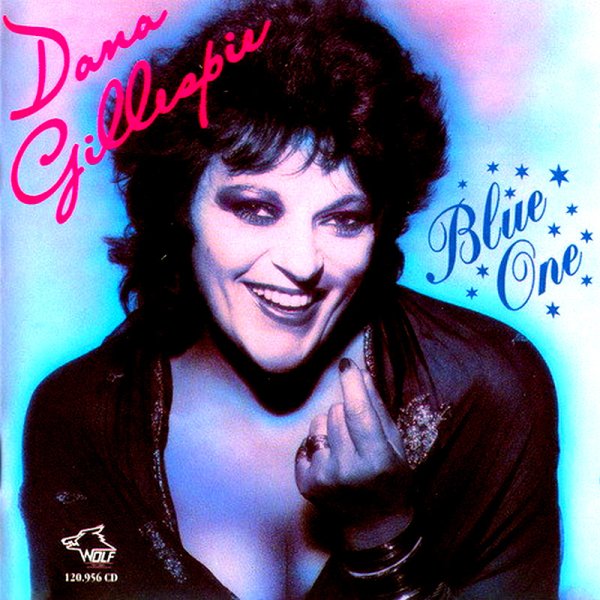 Dana Gillespie - Once In A Blue Moon