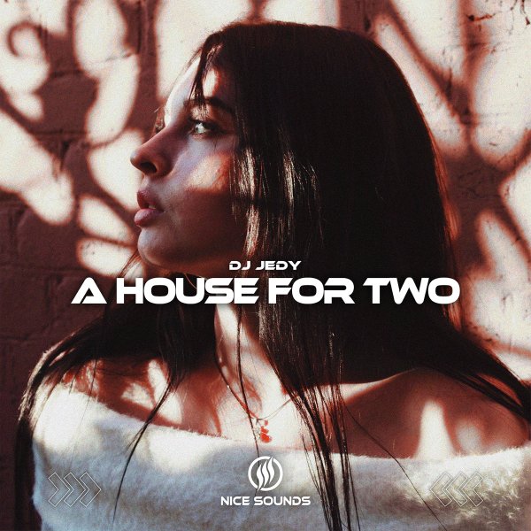 DJ JEDY - A House for Two (Original Mix)