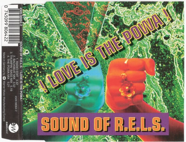 Sound Of R.E.L.S. - ! Love Is The Powa ! (Radio Edit)_1994_CD-Rip