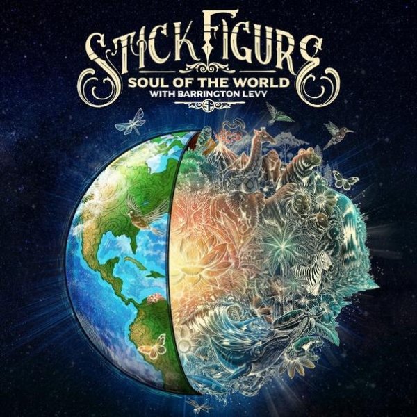 Stick Figure &amp;amp; Barrington Levy - Soul Of The World