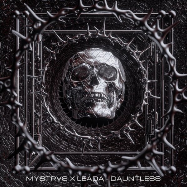 MYSTRVS &amp; Leada - DAUNTLESS
