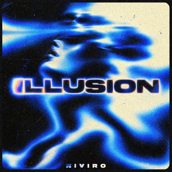 NIVIRO - Illusion (Radio Edit)