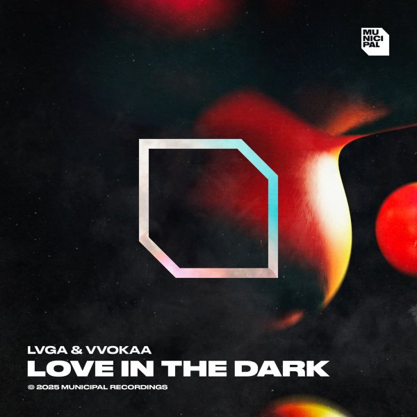 LVGA &amp; VVOKAA - Love In The Dark (Extended Mix)