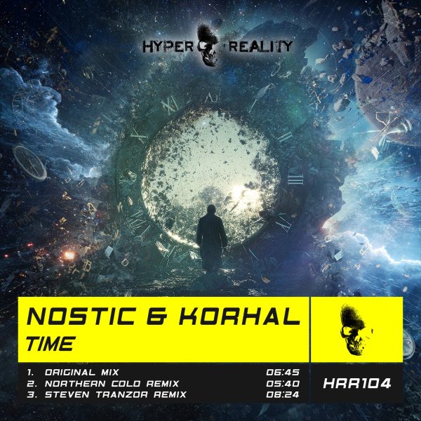 Nostic &amp; KORHAL - Time (Steven Tranzor Remix)