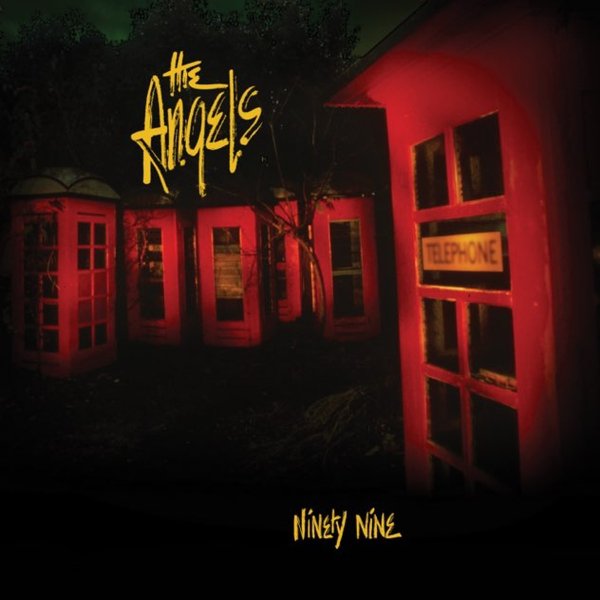 The Angels - Ninety Nine (Go For Broke)