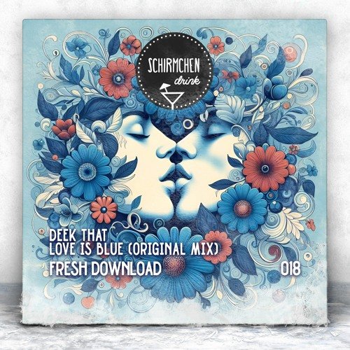 Deek That - Love Is Blue (Original Mix)
