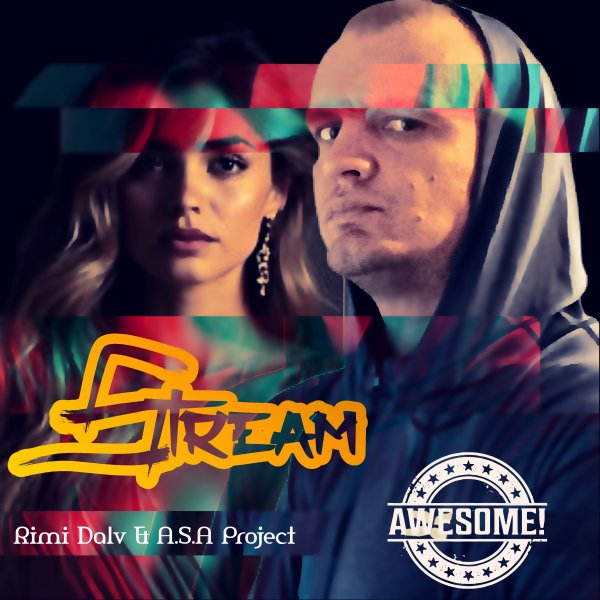 Rimi Dalv &amp; A.S.A Project - Stream
