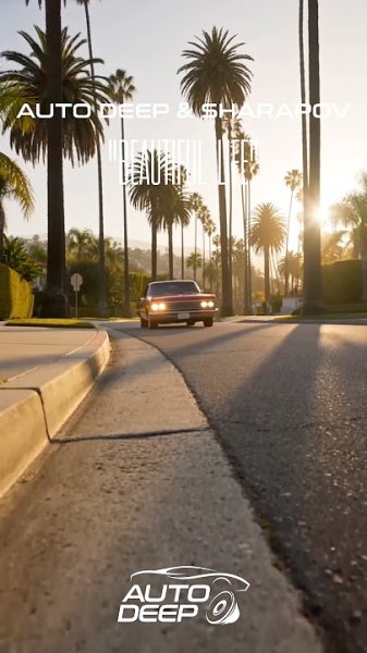 Auto Deep &amp;amp; Sharapov - Beautiful Life