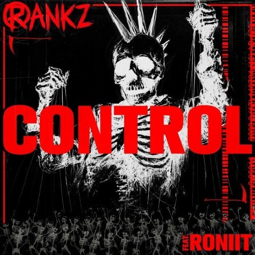 Rankz &amp; Roniit - Control
