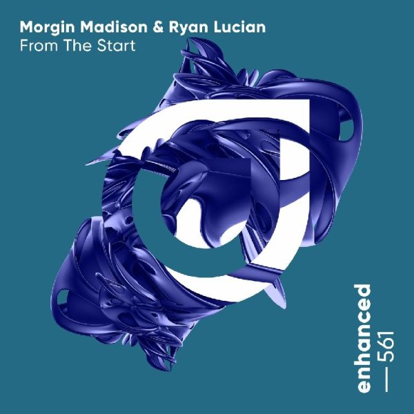 Morgin Madison, Ryan Lucian - From The Start (Extended Mix)