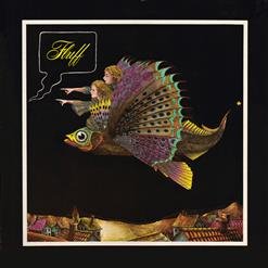 Fluff (USA) - 01. You make me lose control