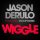 Jason Derulo - Wiggle