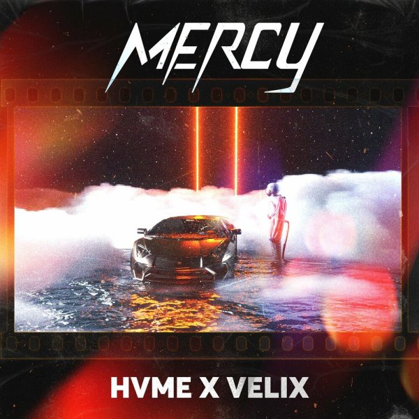 HVME &amp;amp; Velix - Mercy