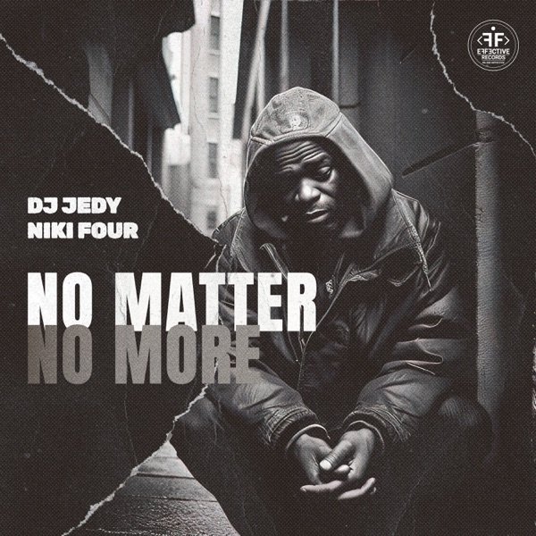 DJ JEDY &amp;amp; Niki Four - No Matter No More