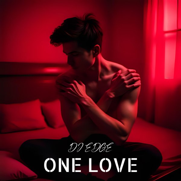 DJ EDGE - One Love