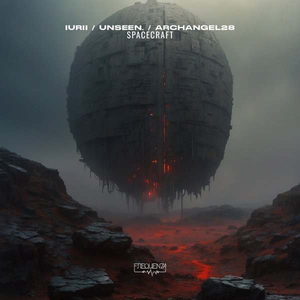 IURII / Unseen. / Archangel28 - Spacecraft