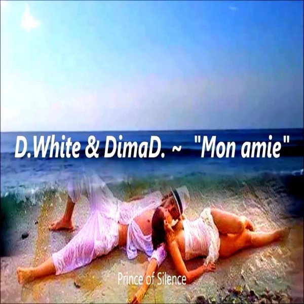 D.White &amp;amp; Dima D. - Mon Amie (Instrumental)