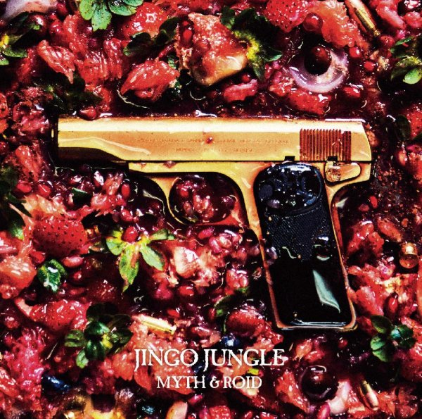 MYTH  ROID - JINGO JUNGLE