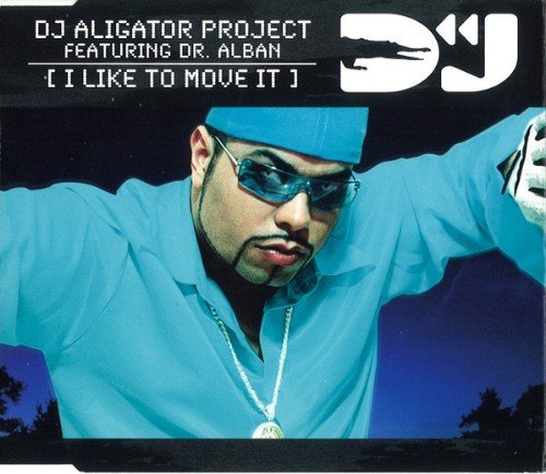 Dj Alligator feat. Dr. Alban - I Like To Movе It (CS Jay Mix)