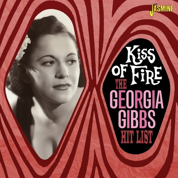 Georgia Gibbs - Silent Lips