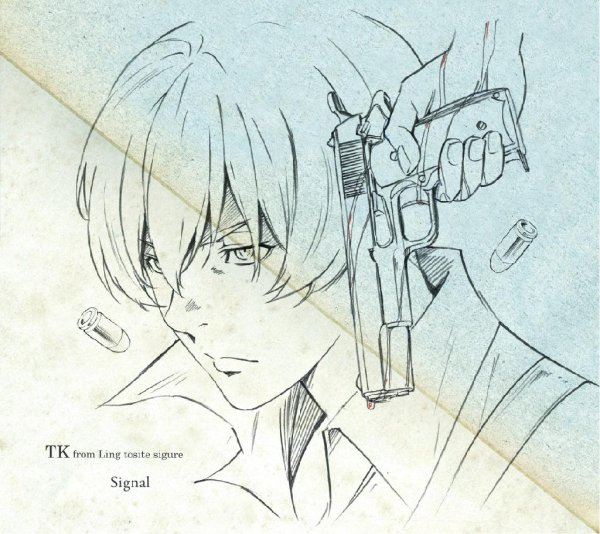 TK from Ling Tosite Sigure - Signal