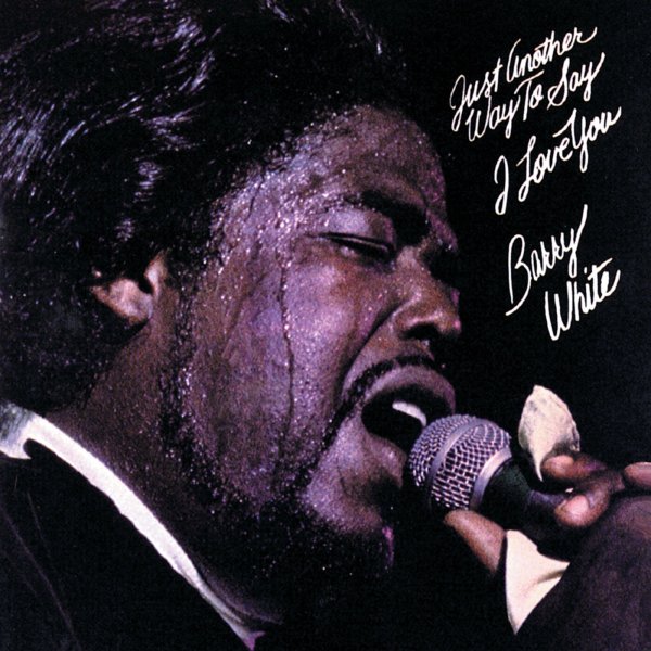Barry White - I&amp;apos;ll Do For You Anything You Want Me To