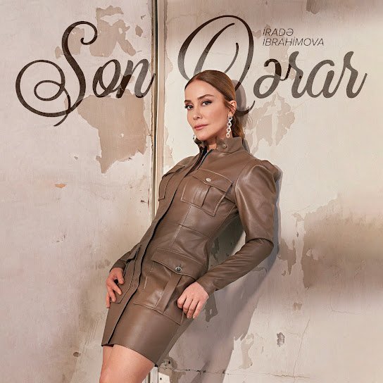 İradə İbrahimova, Gövhər Həsənzadə, Ayşe Bigül Yılmaz, İradə İbrahimova, Yaşar Baxış - Son Qərar