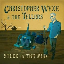 Christopher Wyze &amp; The Tellers - 01.Someday