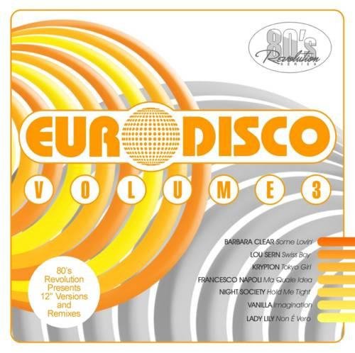 VA - 80&amp;apos;s Revolution  EURO DISCO Vol.3 CD2