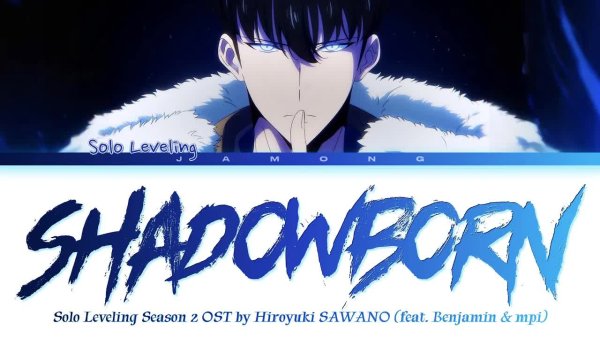 Jamong - Solo Leveling Season 2 - OST FULL &quot;SHADOWBORN&quot; by Hiroyuki Sawano (feat. Benjamin &amp;