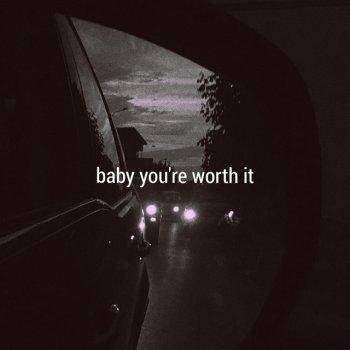 Kina - Baby You&apos;re Worth It
