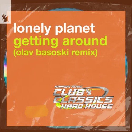 Lonely Planet - Getting Around (Olav Basoski Extended Remix)